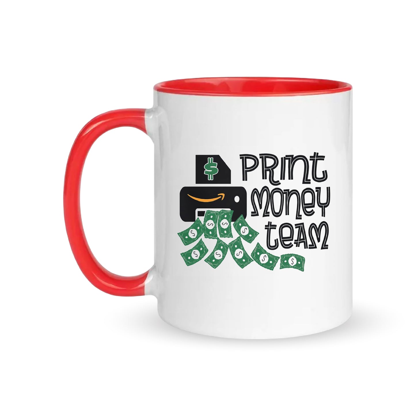 Print Money Team – Coffee & Tea Mugs
