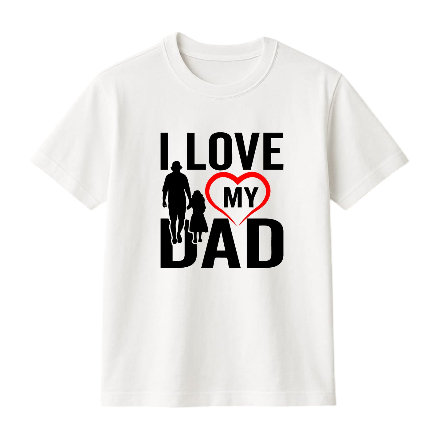 FMstyles Brand "I Love my Dad" Typography Classic 100% Cotton Round Neck Printed T-Shirt