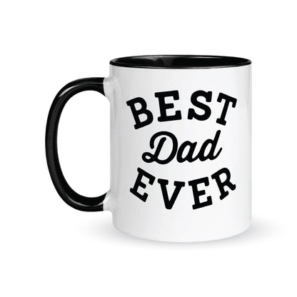 Best Dad Ever – Coffee & Tea Mugs