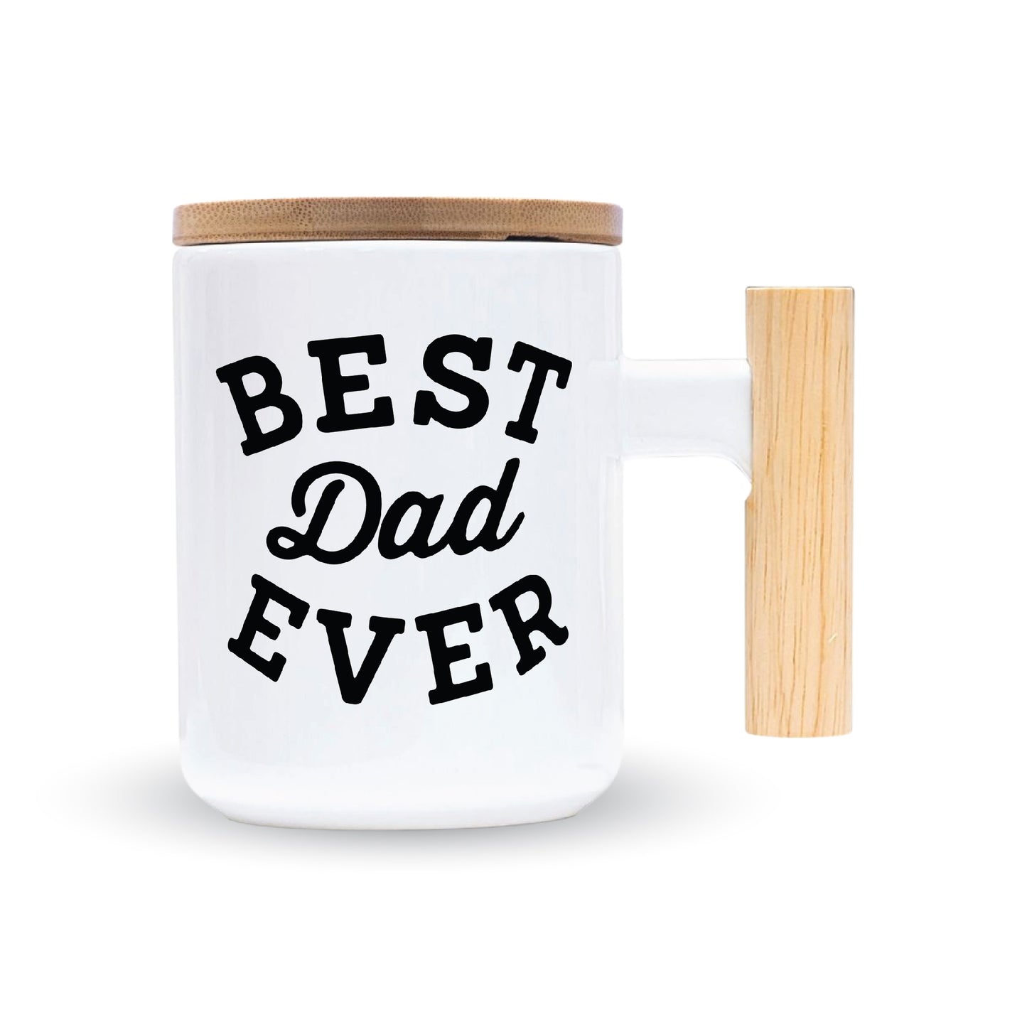 Best Dad Ever – Coffee & Tea Mugs