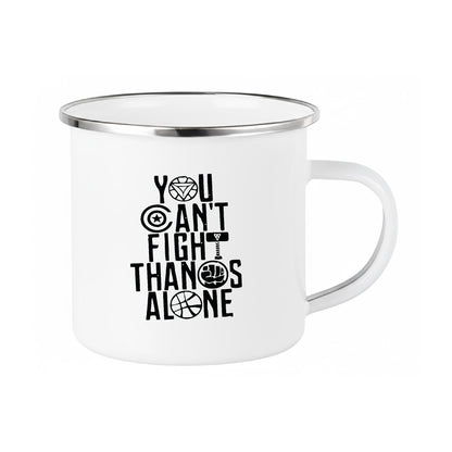 You Can't Fight The Thanos Alone – Coffee & Tea Mugs