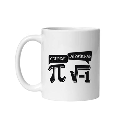 Be Real Be Rational Math Lover – Coffee & Tea Mugs