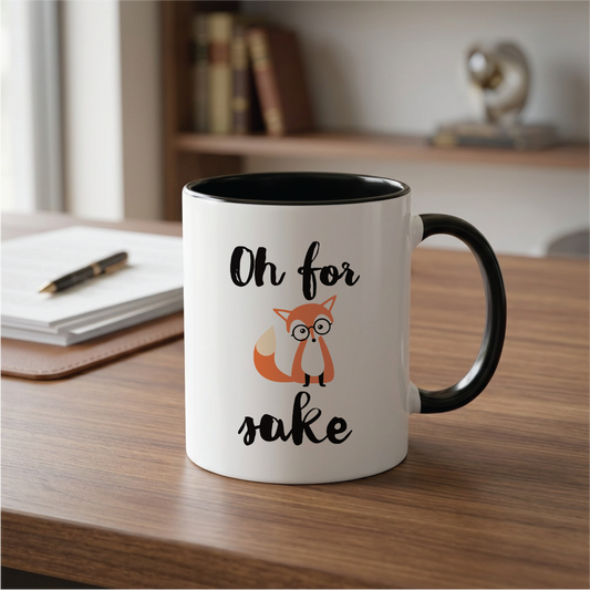 Funny Quote Fox Coffee Mug, Oh for Fox Cute Fathers and Mothers Day Gifts Fun Cup White, 11 Oz