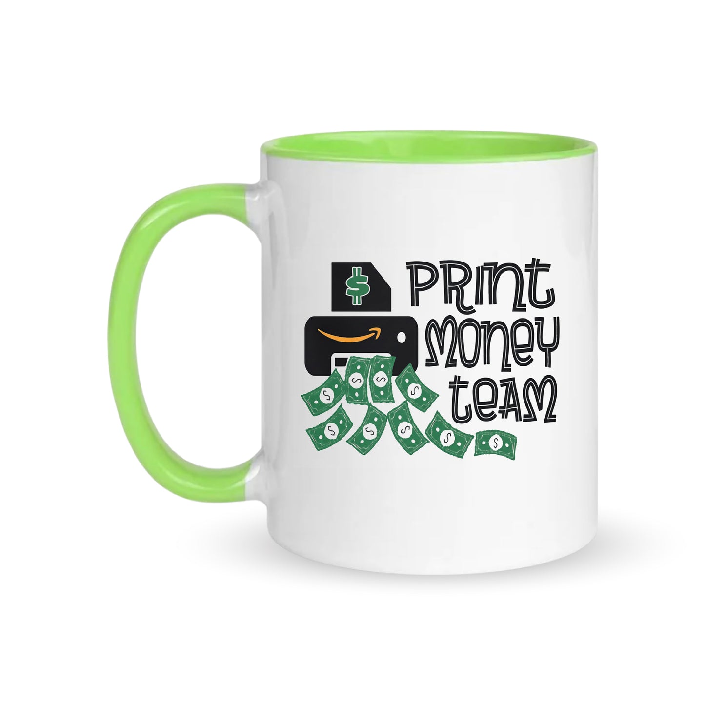 Print Money Team – Coffee & Tea Mugs