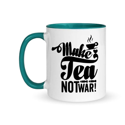 Make Tea, Not War – Coffee & Tea Mugs