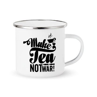 Make Tea, Not War – Coffee & Tea Mugs