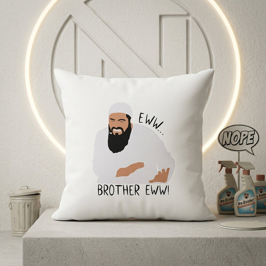FMstyles - وسادة بتصميم "Eww Brother Eww" مطبوعة من البوليستر الأبيض (40 × 40 سم)