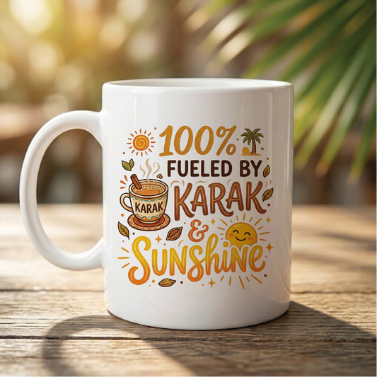 100% Fueled by Karak & Sunshine - Quote Printed Premium Coffee Mugs & Cups (5 Options) MG1053