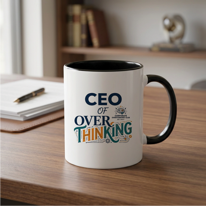 CEO of Overthinking - Quote Printed Premium Coffee Mugs & Cups (5 Options) MG1065