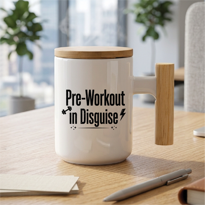 Pre-Workout in Disguise - Quote Printed Premium Coffee Mugs & Cups (5 Options) MG1071