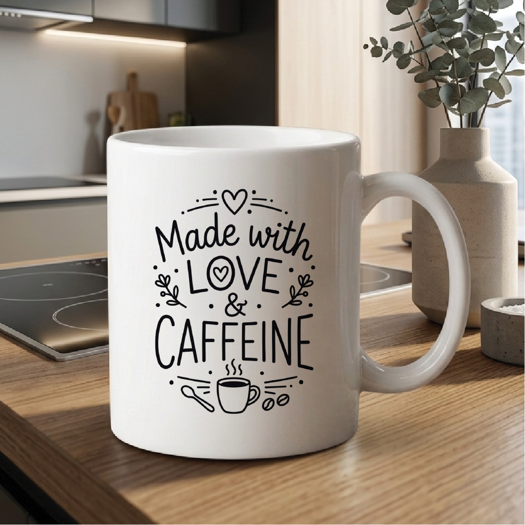Made with Love & Caffeine - Quote Printed Premium Coffee Mugs & Cups (5 Options) MG1102