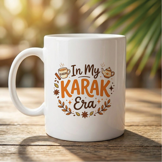 In my Karak Era Quote Printed Premium Coffee Mugs & Cups (5 Options)