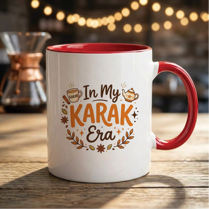 In my Karak Era Quote Printed Premium Coffee Mugs & Cups (5 Options)