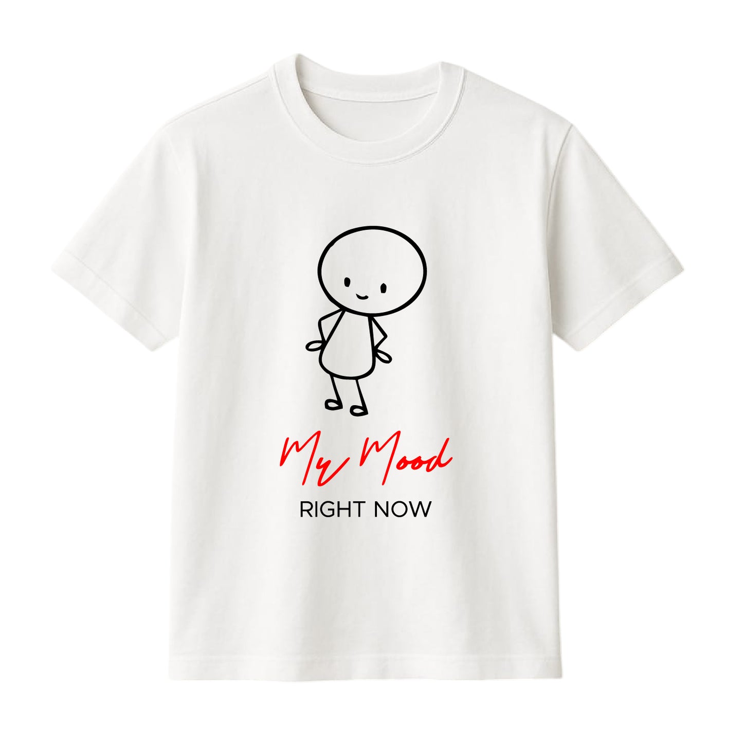 FMstyles Brand "My Mood Right Now" Cute Doodle Graphic Unisex T-Shirt