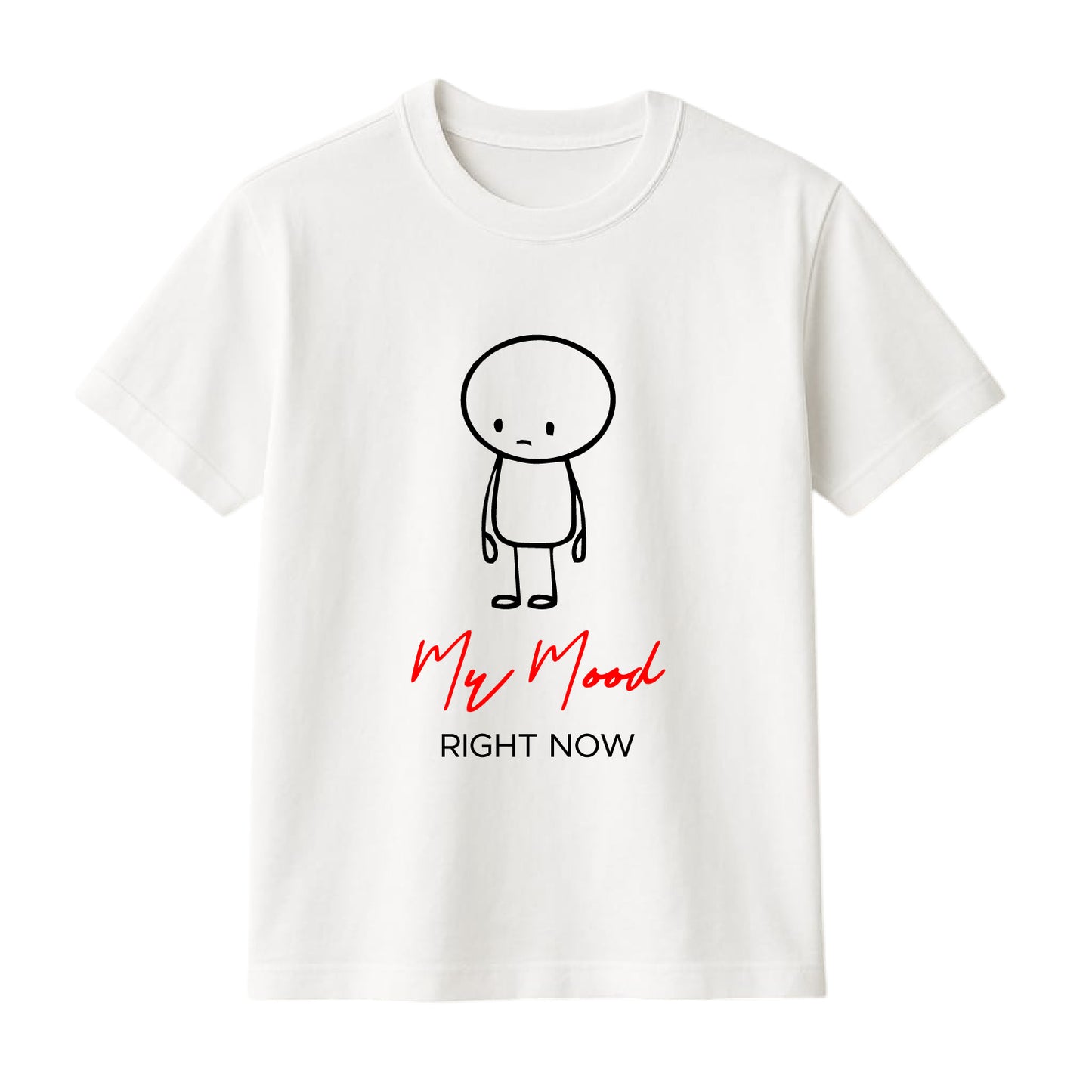 FMstyles Brand "My Mood Right Now" Cute Doodle Graphic Unisex T-Shirt