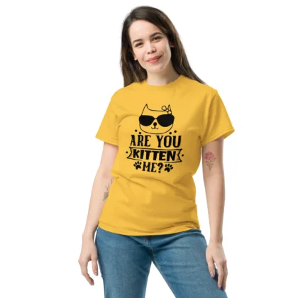 Are You Kitten Me (Yellow) Unisex classic tee