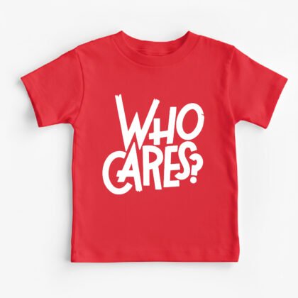 Who Cares Kids Round Neck T-Shirt [8 Colors]